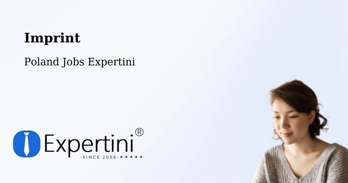 Imprint – Kuźnia Raciborska - Poland Jobs Expertini